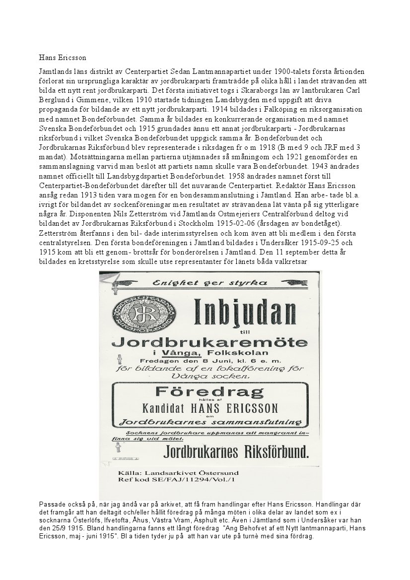 http://www.busvebacken.se/JordbrukarPolitik?action=AttachFile&do=get&target=Hans+Ericsson+politik+1913-15.jpg